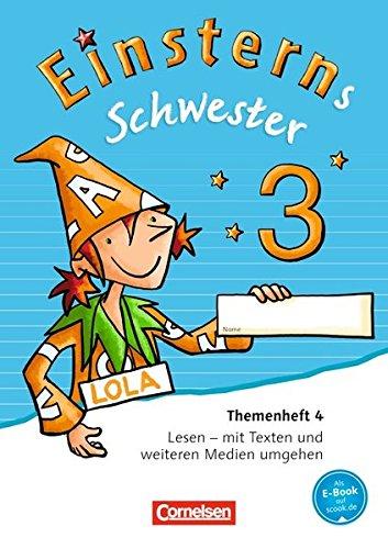 Einsterns Schwester - Sprache und Lesen - Neubearbeitung / 3. Schuljahr - Themenheft 4: Verbrauchsmaterial