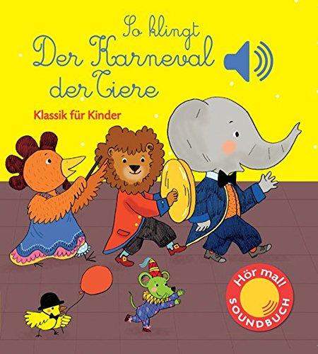 So klingt der Karneval der Tiere: Klassik für Kinder