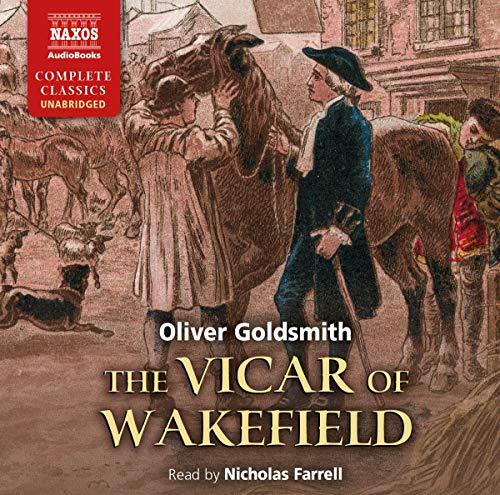 The Vicar of Wakefield (Naxos Complete Classics)