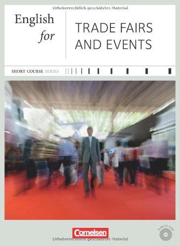 B1-B2 - English for Trade Fairs and Events: Kursbuch mit CD