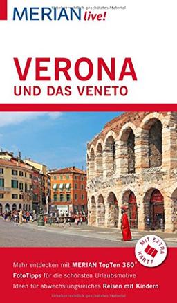 MERIAN live! Reiseführer Verona und das Veneto: Mit Extra-Karte zum Herausnehmen