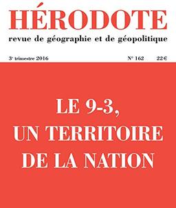 Hérodote, n° 162. Le 9-3, un territoire de la nation