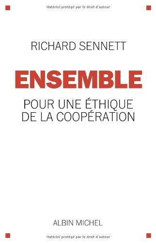 Ensemble : pour une éthique de la coopération