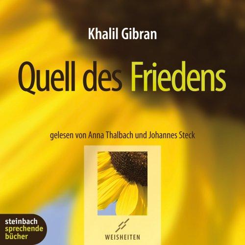 Quell des Friedens. 1 CD