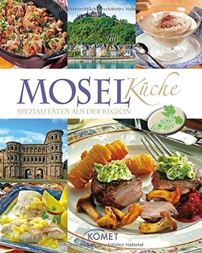 Moselküche: Spezialitäten aus der Region