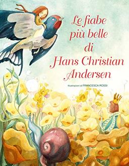 Le più belle fiabe di H. C. Andersen