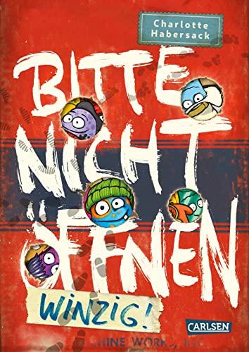 Bitte nicht öffnen 7: Winzig!: Kinderbuch-Bestseller über lustige Wesen, chaotische Abenteuer und beste Freunde ab 8 (7)