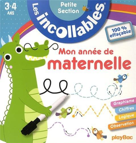 Mon année de maternelle petite section, 3-4 ans