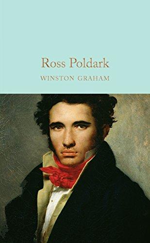 Ross Poldark: A Novel of Cornwall, 1783–1787 (Macmillan Collector's Library, Band 75)