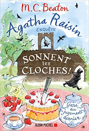 Agatha Raisin enquête. Vol. 29. Sonnent les cloches !