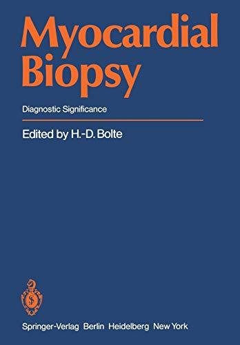 Myocardial Biopsy: Diagnostic Significance