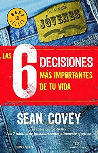 LAS 6 DECISIONES MAS IMPORTANTES DE TU VIDA