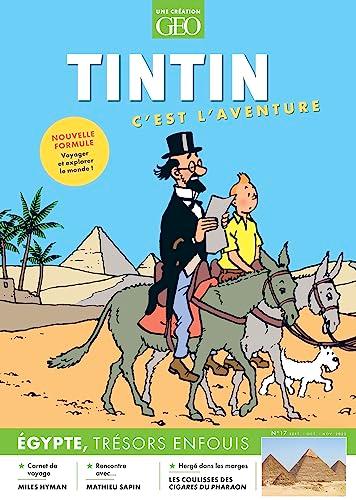 Tintin, c'est l'aventure, n° 17. Egypte, trésors enfouis