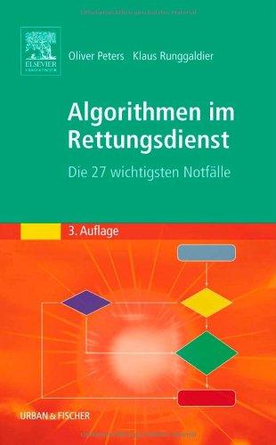 Algorithmen im Rettungsdienst: Die 27 wichtigsten Notfälle