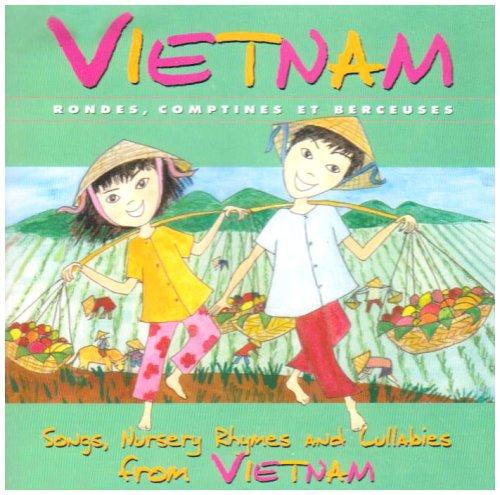 Vietnam, Rondes Comptines et Berceuses