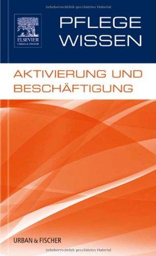 PflegeWissen, Aktivierung und Beschäftigung