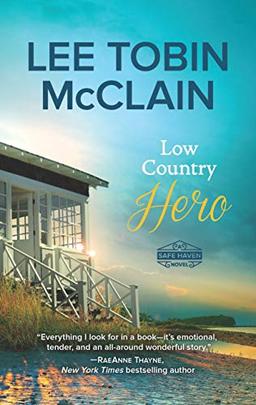 Low Country Hero (Safe Haven, Band 1)