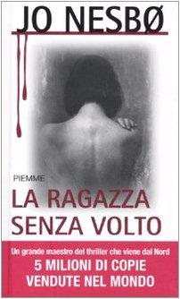 La ragazza senza volto (Maestri del thriller)