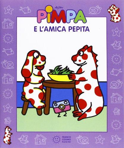 La Pimpa books: Pimpa e l'amica Pepita + videolibro