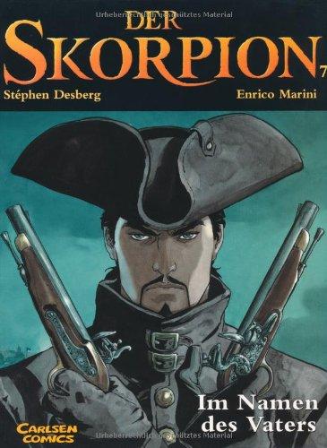 Der Skorpion, Bd.7, Im Namen des Vaters