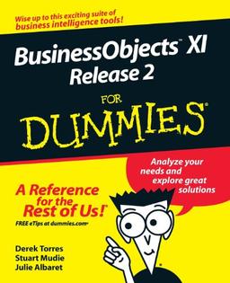 BusinessObjects XI Release 2 For Dummies