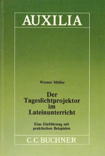 Auxilia: Der Tageslichtprojektor im Lateinunterricht: 1