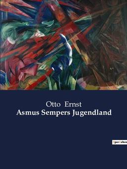 Asmus Sempers Jugendland