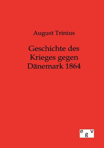 Geschichte des Krieges gegen Dänemark 1864