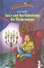 Lucy und das Geheimnis der Fledermäuse