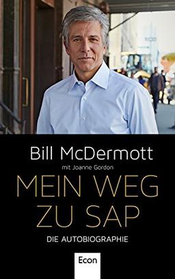 Mein Weg zu SAP: Die Autobiographie