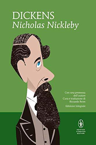 Nicholas Nickleby. Ediz. integrale