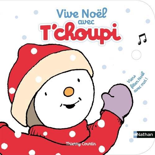 Vive Noël avec T'choupi