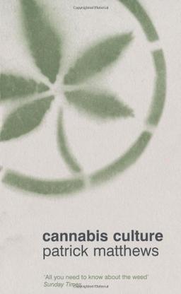 Cannabis Culture: A Journey Through Disputed Territory