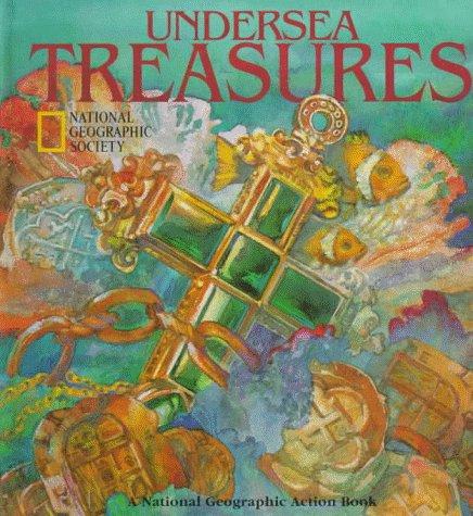 Underseas Treasures (National Geographic Action Book)