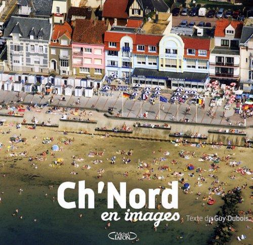 Ch'Nord en images