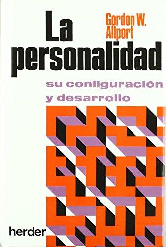 Personalidad, la : su configuración y desarrollo