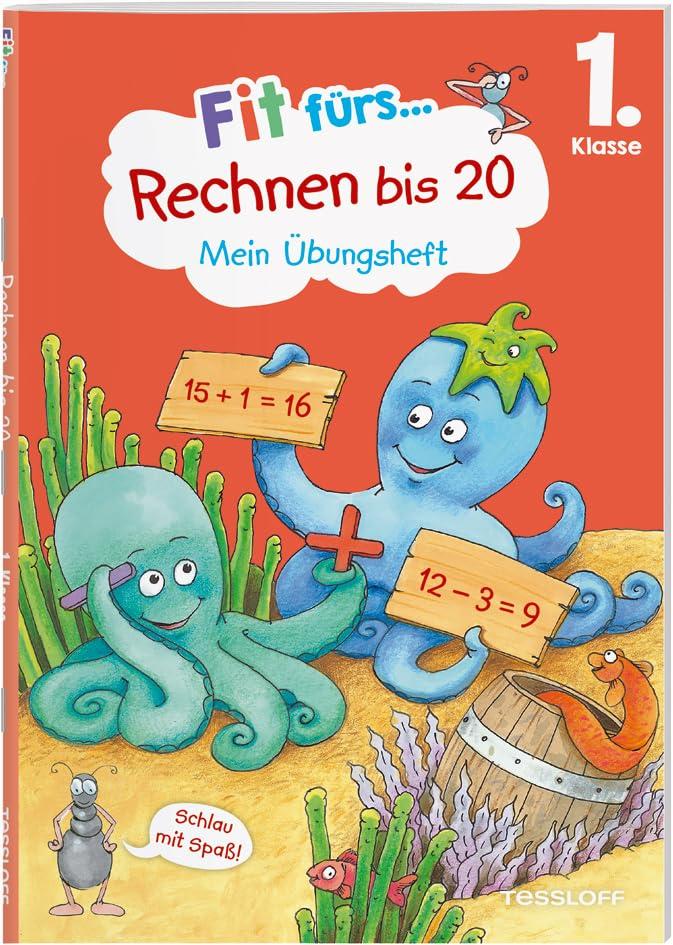 Fit fürs Rechnen bis 20. 1. Klasse. Mein Übungsheft: Plus und minus gezielt üben (Fit für die Schule Mein Übungsheft)