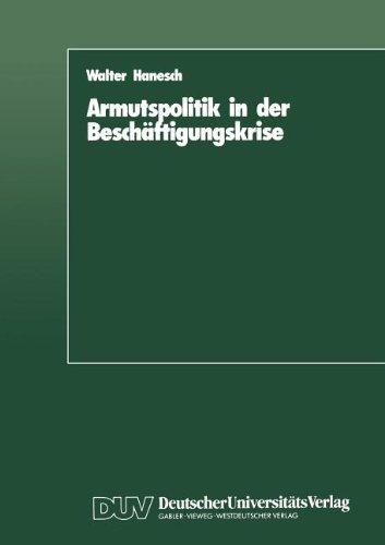 Armutspolitik in der Beschäftigungskrise: Bestandsaufnahme und Alternativen