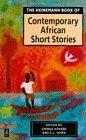 Heinemann Book of Contemporary African Short Stories (African Writers Series)