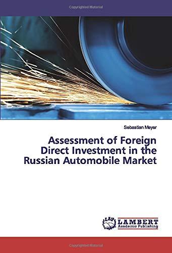 Assessment of Foreign Direct Investment in the Russian Automobile Market