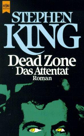 Dead Zone. Das Attentat.