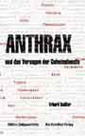 Anthrax und das Versagen der Geheimdienste