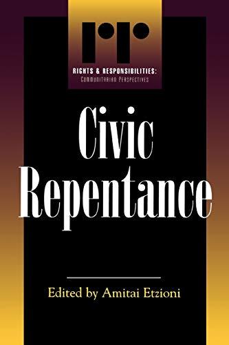 Civic Repentance (Rights and Responsibilities)