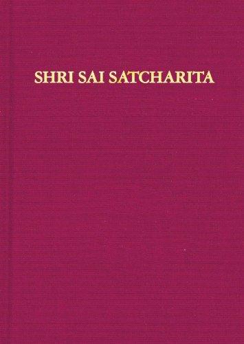 Shri Sai Satcharita: Leben und Lehren des Shri Sai Baba von Shirdi