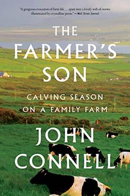 The Farmer's Son: Calving Season on a Family Farm