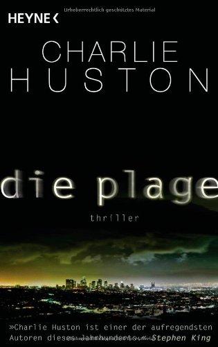 Die Plage: Thriller