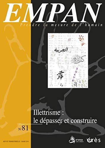 Empan, n° 81. Illettrisme : le dépasser et construire