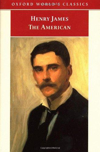 The American (Oxford World's Classics)