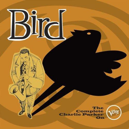 Bird - The Complete Charlie Parker On Verve