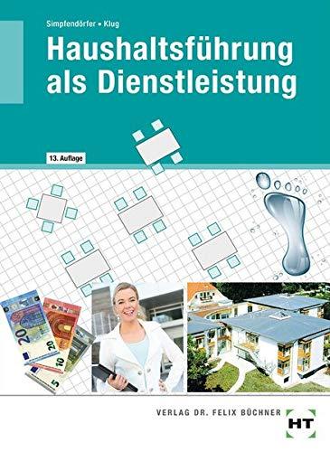 Haushaltsführung als Dienstleistung